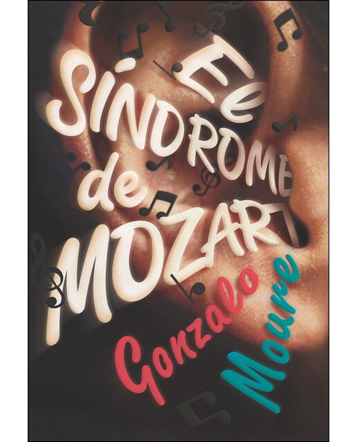 Imagen 0 de El síndrome de Mozart  (Tapa blanda)