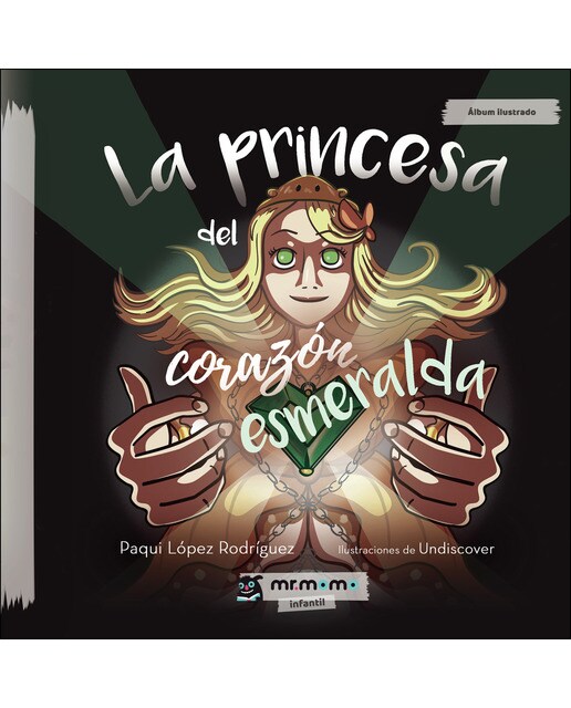 Imagen 0 de La princesa del corazón esmeralda  (Tapa dura)