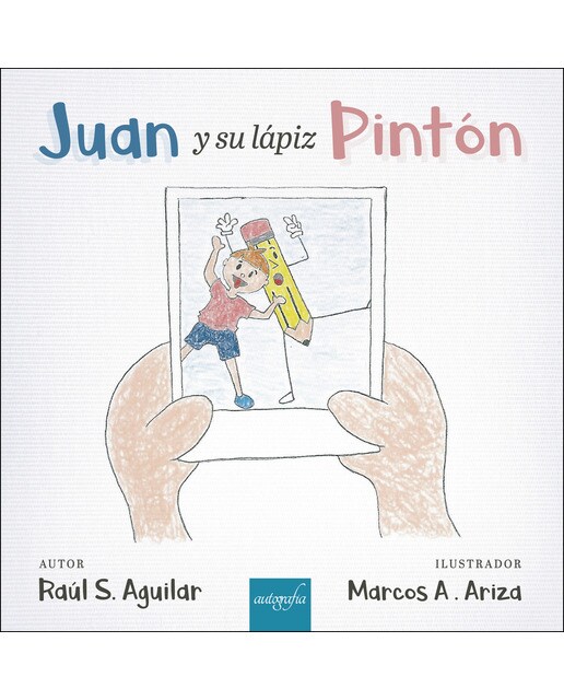 Juan Y Su Lápiz Pintón 1