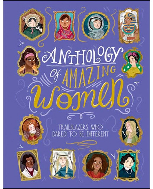Anthology of amazing women