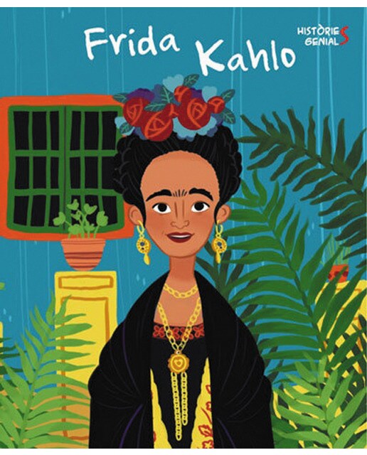 FRIDA KAHLO. HISTORIES GENIALS (VVKIDS) (Capa dura) 1