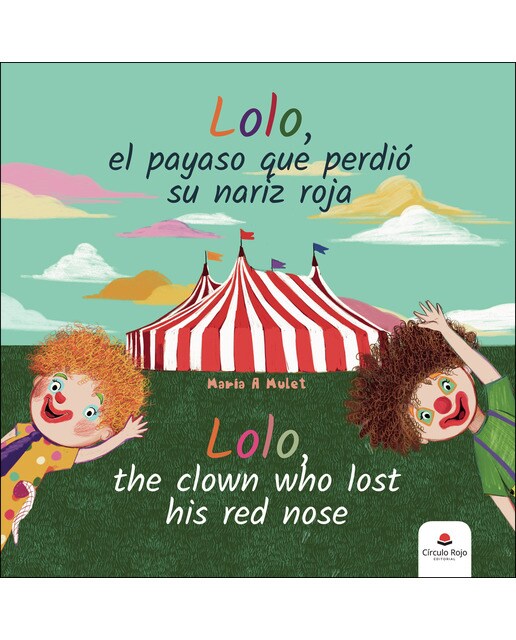Lolo, el payaso que perdió su nariz roja (Capa mole) 1
