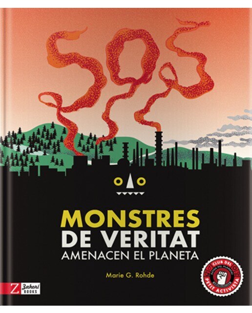 SOS Monstres de veritat: amenacen el planeta (Capa dura) 1