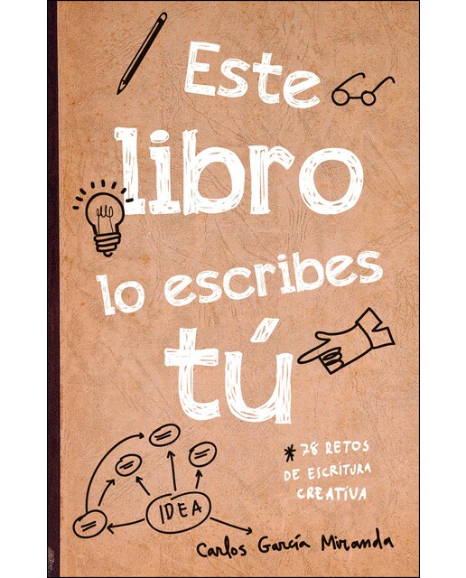 Imagen 0 de Este libro lo escribes tú (Tapa blanda)