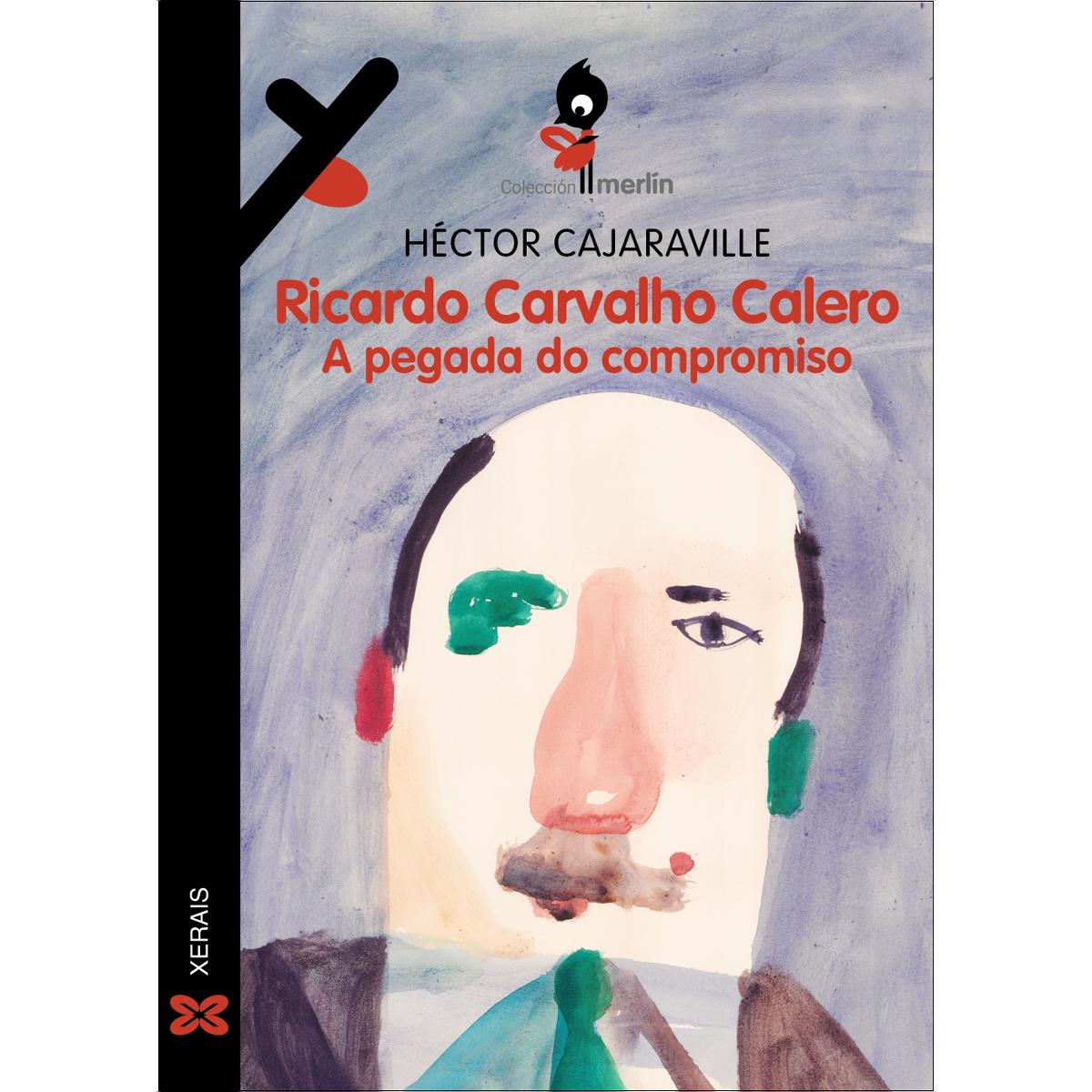 Ricardo Carvalho Calero. A pegada do compromiso 1