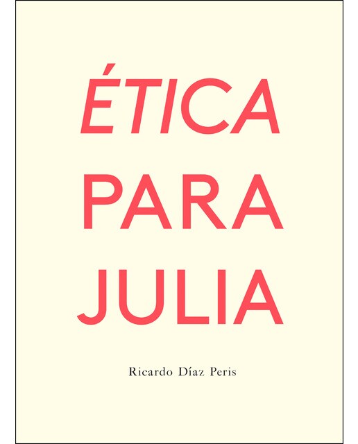 Imagen 0 de Ética para Julia  (Tapa blanda)
