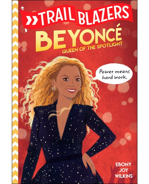 Trailblazers: Beyonce : Queen of the Spotlight 1