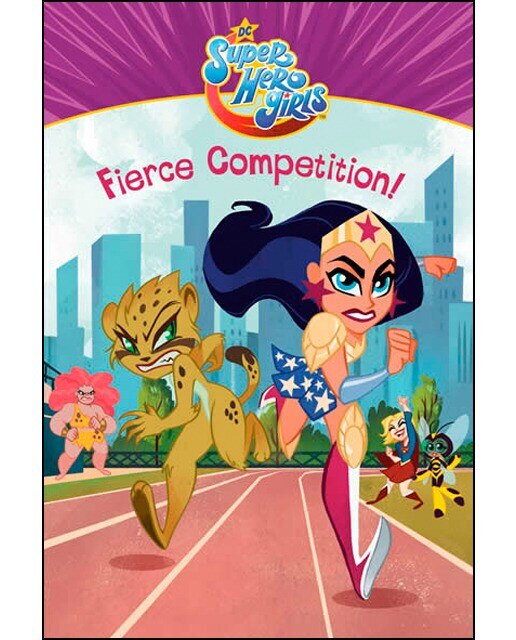 Fierce competition! (dc super hero girls) 1