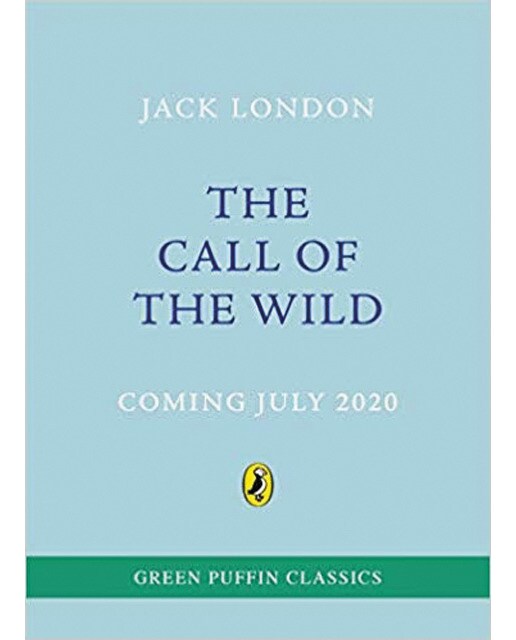 The call of the wild ( green puffin classics) 1