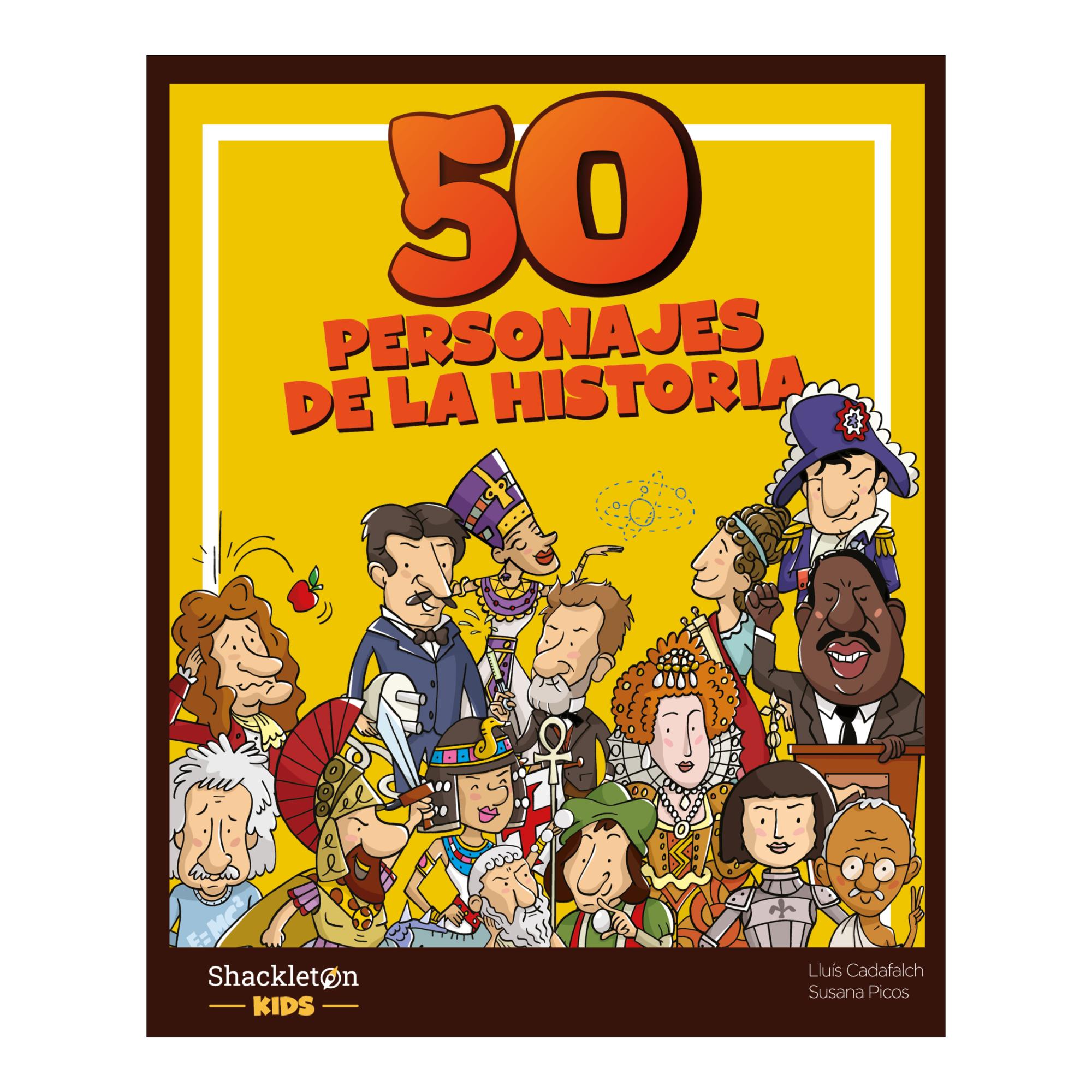 50 personajes de la historia(Tapa dura) 1