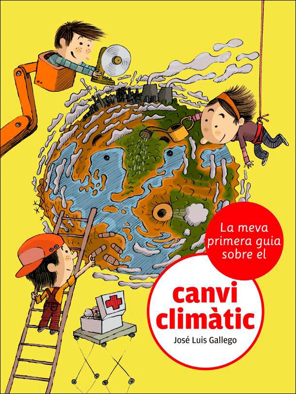 La meva primera guia sobre el canvi climàtic(Tapa blanda) 1