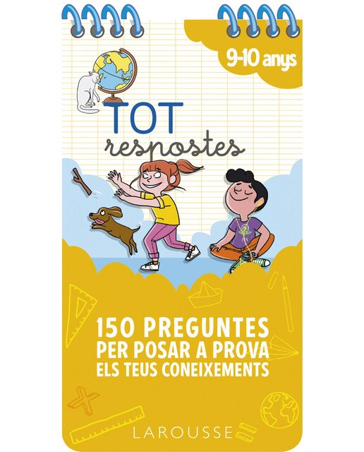 Tot respostes.150 preguntes per posar a prova els teus coneixements 1