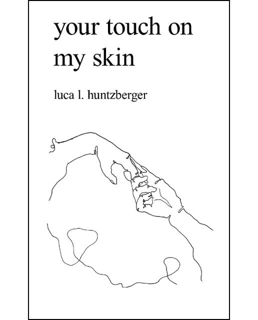Your Touch On My Skin 1