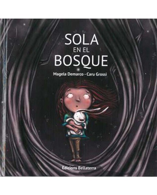 SOLA EN EL BOSQUE