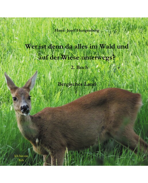 Wer ist denn da alles im wald und auf der wiese unterwegs?: 2. Buch(Tapa dura) 1
