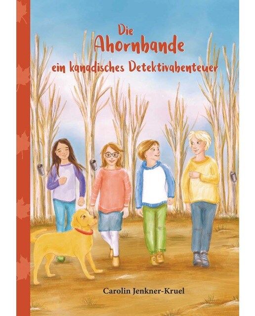 Die Ahornbande: ein kanadisches Detektivabenteuer (Capa mole) 1