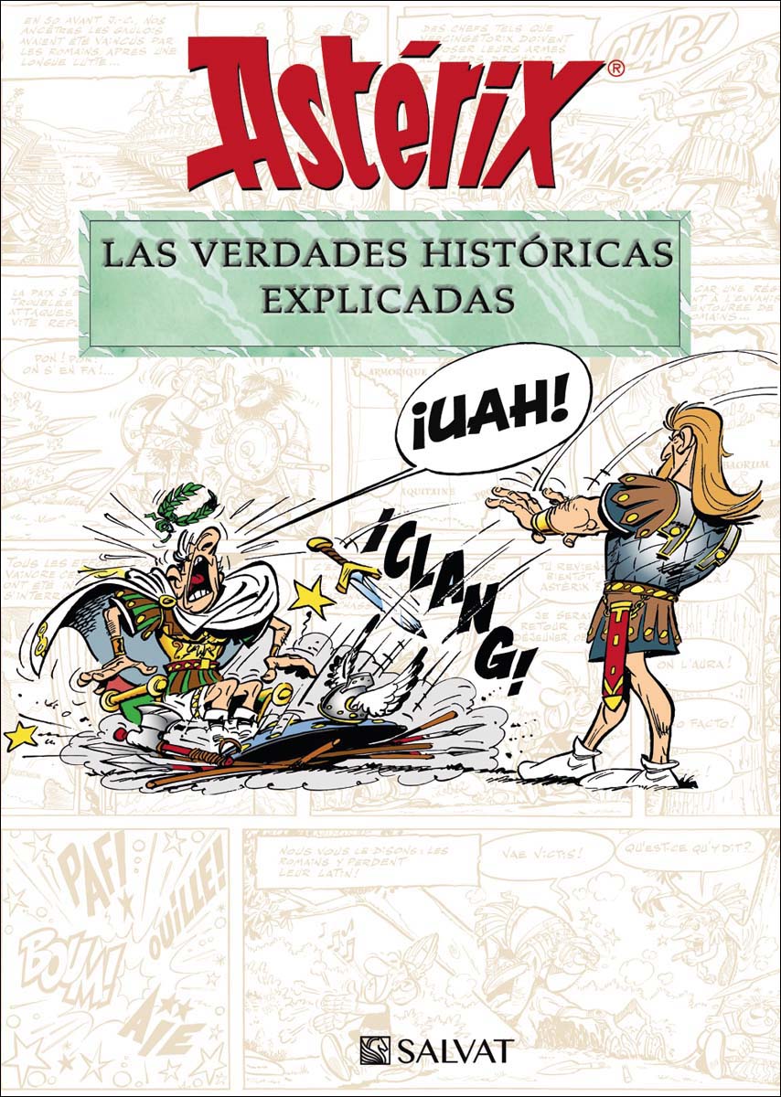 Imagen 0 de Astérix. Las verdades históricas explicadas (Tapa dura)