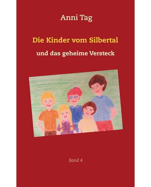 Die Kinder vom Silbertal und das geheime Verst 1