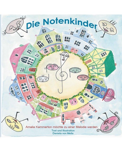 Die Notenkinder: Amalia Kammerton möchte eine Melodie werden. (Capa dura) 1