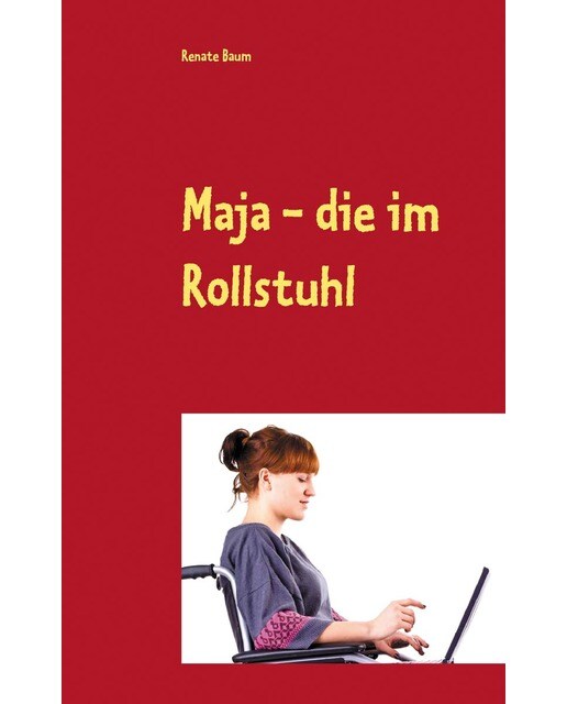Maja - die im Rollstuhl 1