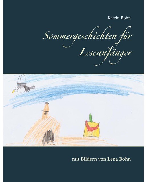 Sommergeschichten für Leseanfänger 1