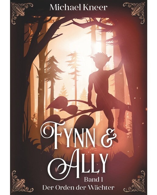 Fynn & Ally: Der Orden der Wächter (Capa mole) 1
