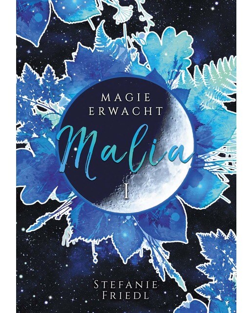 Malia - Magie erwacht: Band 1 (Capa mole) 1