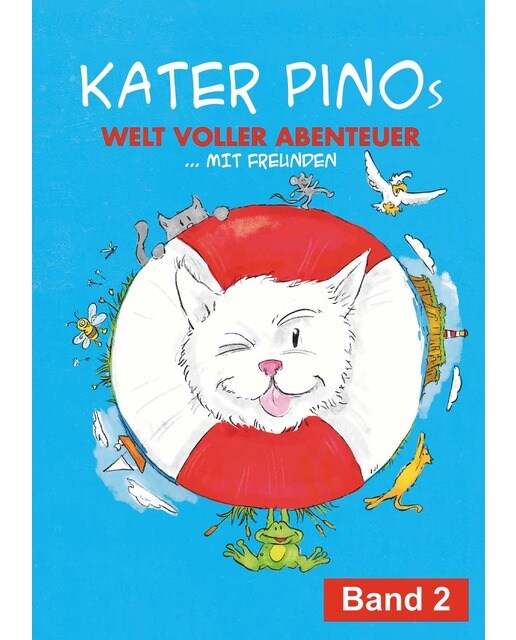Kater Pinos Welt voller Abenteuer Band 2 1