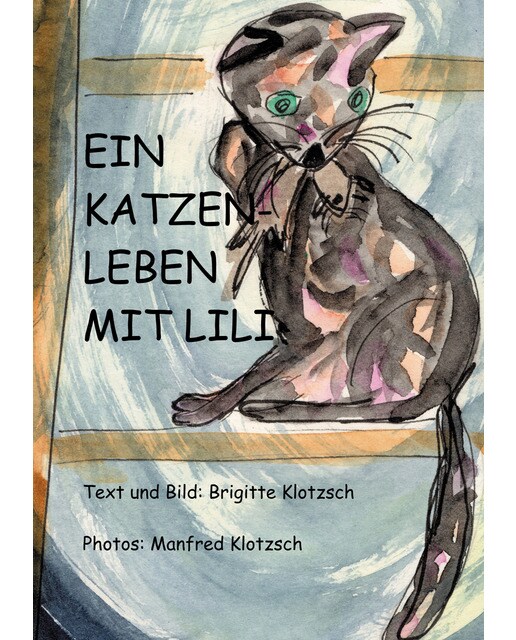 Ein katzenleben mit lili(Tapa blanda) 1