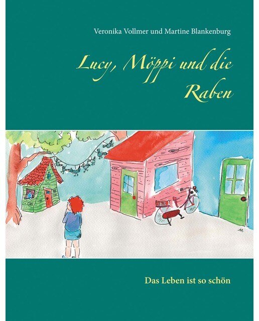 Lucy, Möppi und die Raben 1