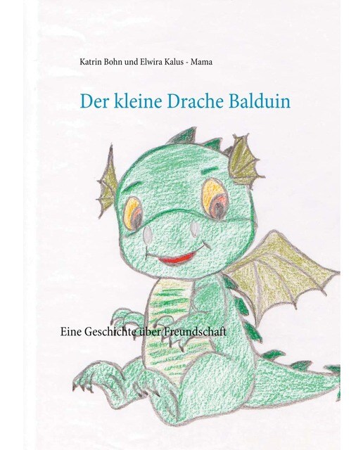 Der kleine Drache Balduin 1