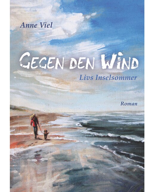 Gegen den wind: Livs inselsommer(Tapa blanda) 1