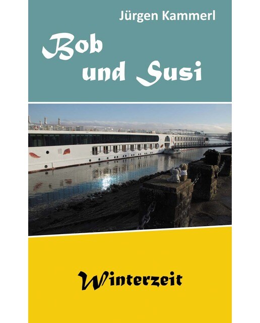 Bob und Susi: Winterzeit (Capa mole) 1