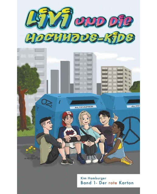 Livi und die Hochhaus-Kids 1