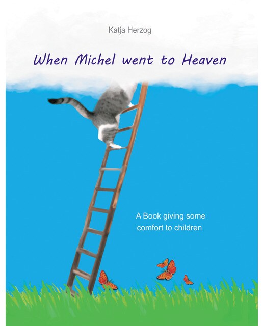When Michel went to Heaven: A Book giving some comfort to children (Capa dura) 1