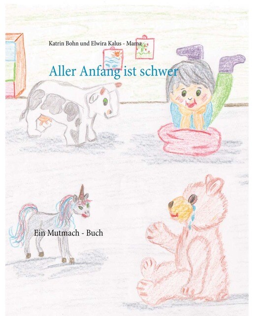 Aller Anfang ist schwer 1