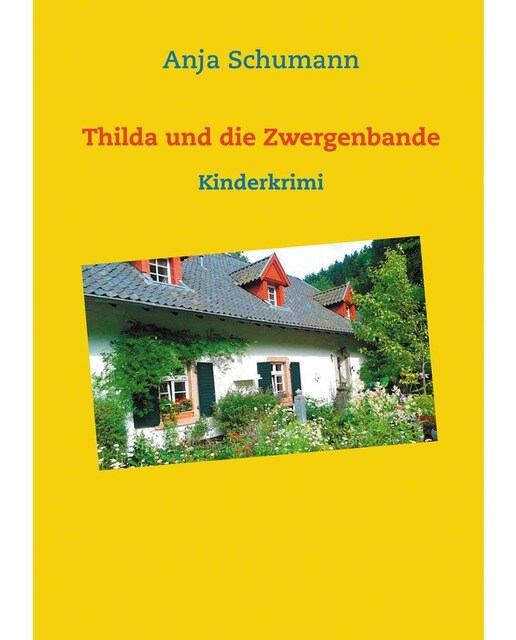 Thilda und die Zwergenbande 1