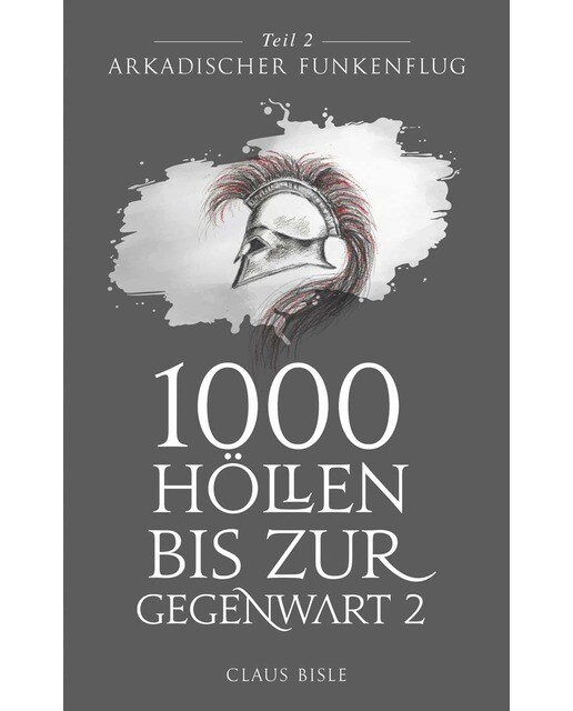 1000 Höllen bis zur Gegenwart 1