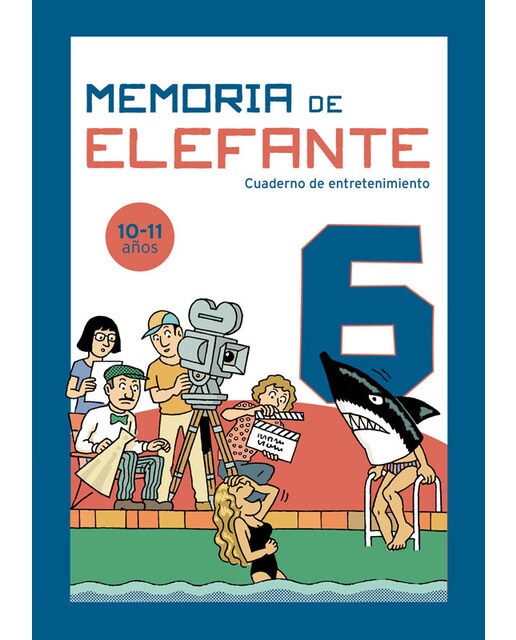 Memoria de elefante 6: cuaderno infantil: Cuadernillo para niños de 10 y 11 años: sexto de primaria: Cuadernillo de actividades 1
