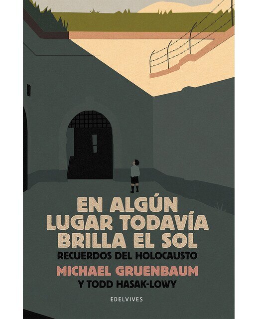 En algún lugar todavía brilla el sol: Recuerdos del Holocausto (Capa mole com abas) 1