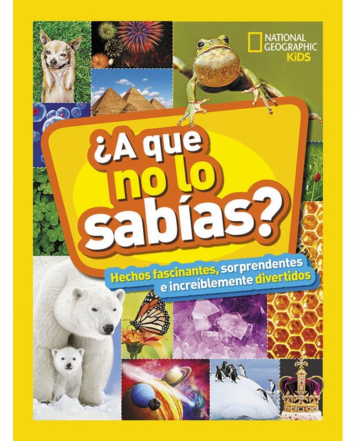 Imagen 0 de ¿A que no lo sabías?: Hechos fascinantes, sorprendentes e increíblemente divertidos (Tapa dura)