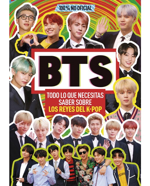 Bts. Todo lo que necesitas saber sobre los reyes del k-pop(Tapa dura) 1
