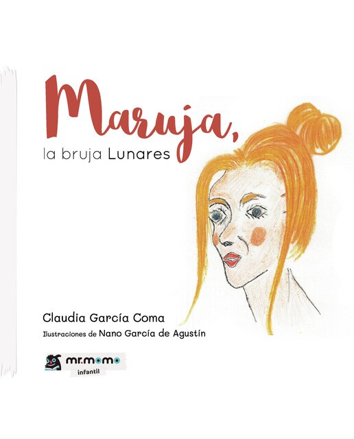Imagen 0 de Maruja, la bruja Lunares  (Tapa blanda)
