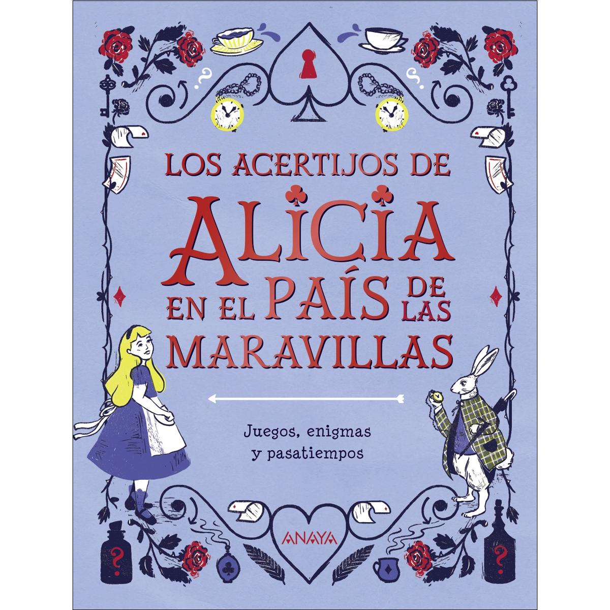Los acertijos de Alicia en el país de las maravillas (Capa dura) 1