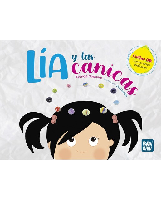 Lía y las canicas(Tapa dura) 1
