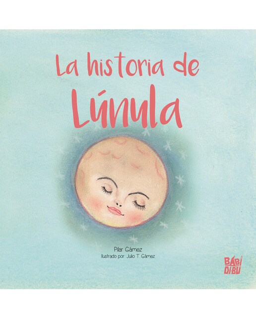 Imagen 0 de La historia de Lúnula  (Tapa blanda)