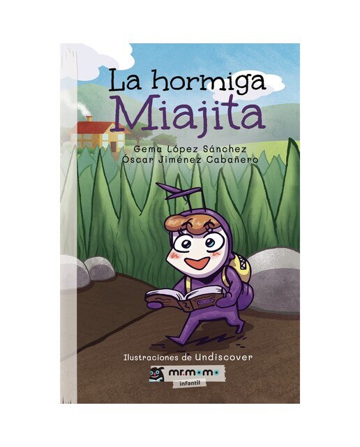 Imagen 1 de La hormiga Miajita  (Tapa blanda)