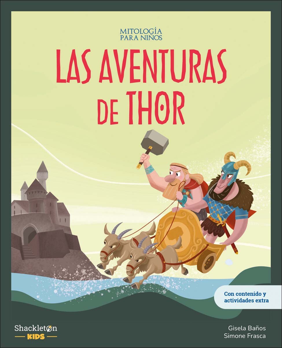 Imagem 0 de Las aventuras de Thor: Libro infantil con juegos y actividades extra | Las mejores historias de la mitología nórdica y vikinga, convertid (Capa dura)
