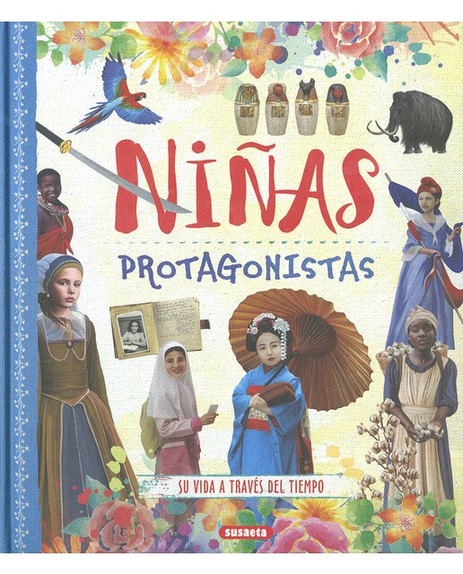 Niñas protagonistas, su vida através del tiempo(Tapa dura) 1