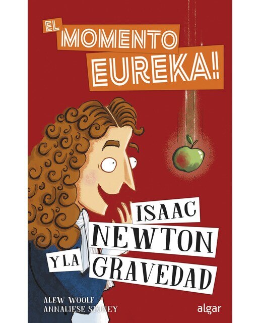Imagen 0 de Isaac Newton y la gravedad  (Tapa blanda)